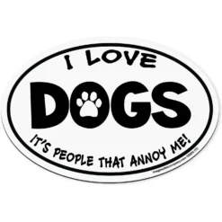 Imagine This Company "I Love Dogs, It's People That Annoy Me" Magnet
