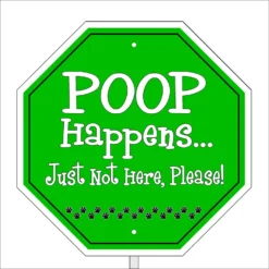 Imagine This Company "Poop Happens" Garden Sign