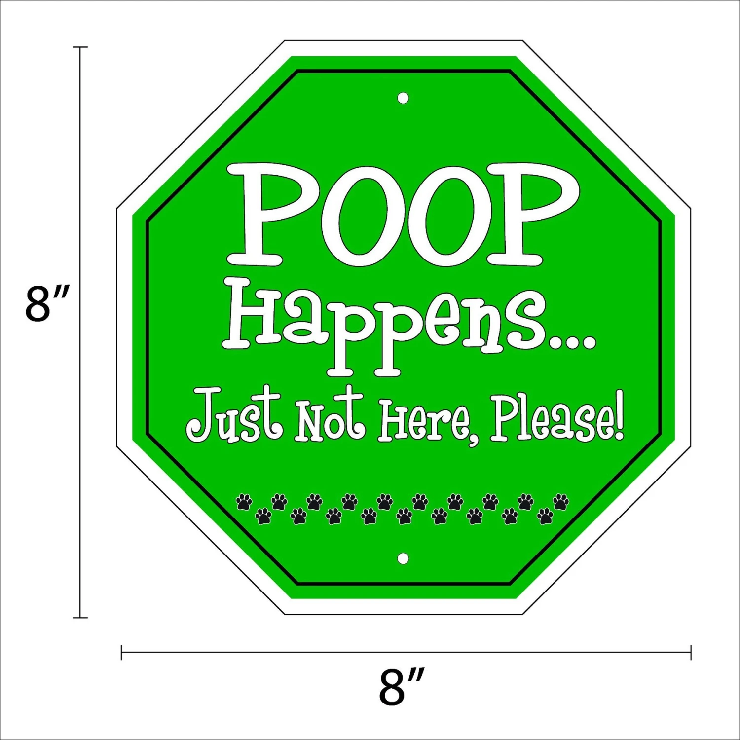 Imagine This Company "Poop Happens" Garden Sign 2 Imagine This Company "Poop Happens" Garden Sign - Image 2