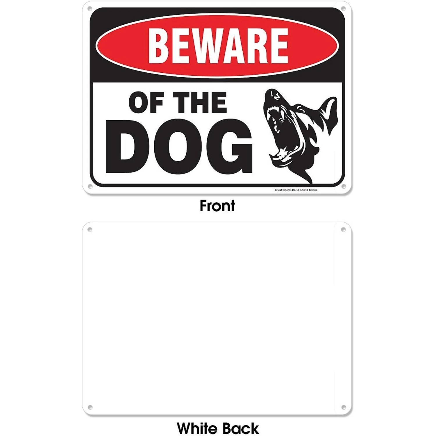 Sigo Signs "Beware Of Dog" Aluminum Sign 2 Sigo Signs "Beware Of Dog" Aluminum Sign - Image 2