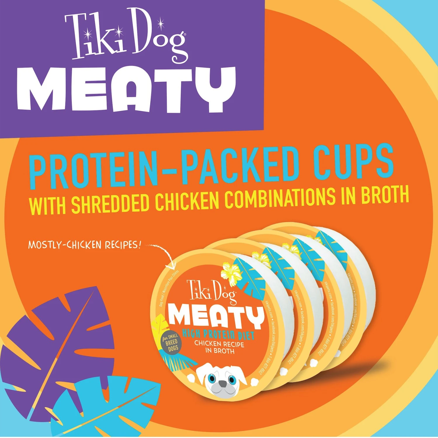 Tiki Dog Meaty High Protein Diet Chicken Recipe In Broth Grain-Free Wet Dog Food, 3-oz Cup, Case Of 4 3 Tiki Dog Meaty High Protein Diet Chicken Recipe In Broth Grain-Free Wet Dog Food, 3-oz Cup, Case Of 4 - Image 3