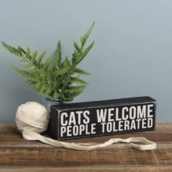 Primitives By Kathy "Cats Welcome - People Tolerated" Box Sign -Pawsphoria Sales Store 256435 PT2. AC SS1800 V1602298876