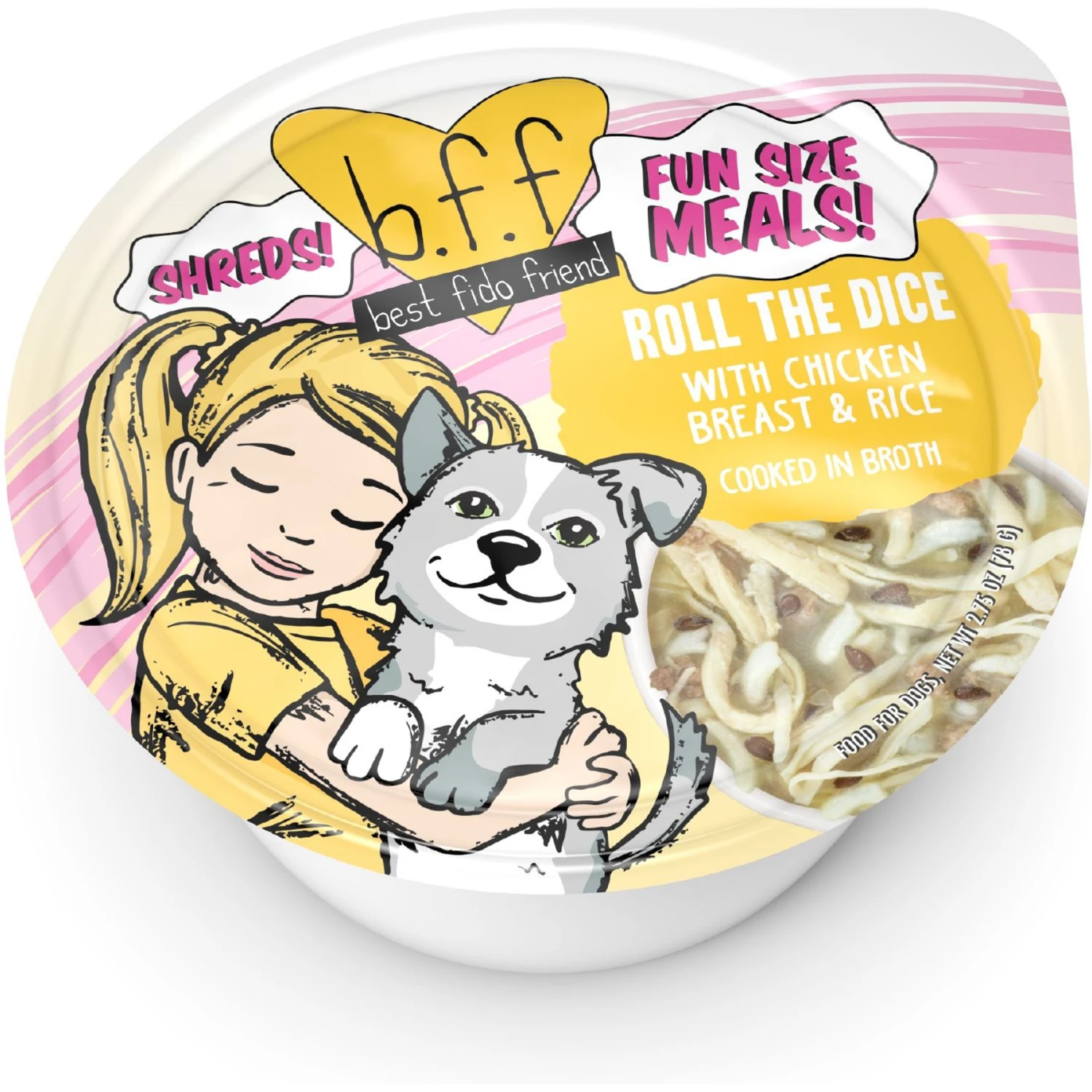 Weruva Best Fido Friend Fun Size Meals Roll The Dice Wet Dog Food, 2.75-oz Cup, Case Of 12 1 Weruva Best Fido Friend Fun Size Meals Roll The Dice Wet Dog Food, 2.75-oz Cup, Case Of 12